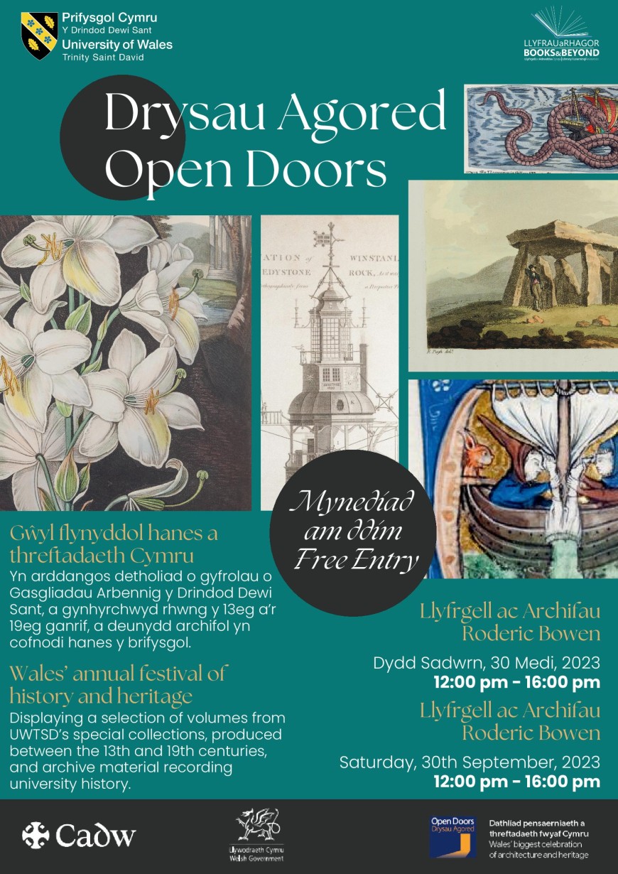The University of Wales Trinity Saint David is pleased to announce that the Roderic Bowen Library and Archives at Lampeter, housing the university’s special collections,  will be taking part in CADW’s Open Doors Festival.